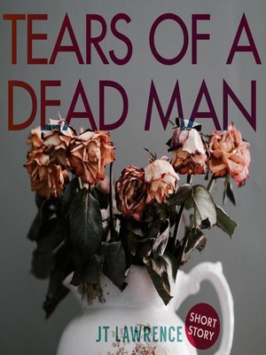 cover image of Tears of a Dead Man